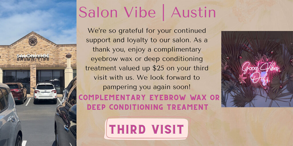 Client Voucher: Complimentary $25 treatment on 3rd visit